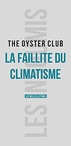 La Faillite du climatisme (Les Insoumis t. 9)