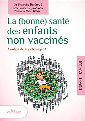 La (bonne) santé des enfants non vaccinés